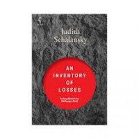Image of An inventory of losses: tentang memori dan kehilangan abadi