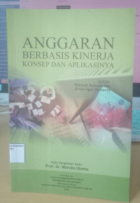 Image of Anggaran berbasis kinerja konsep dan aplikasinya