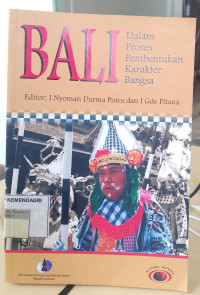 Image of Bali dalam proses pembentukan karakter bangsa