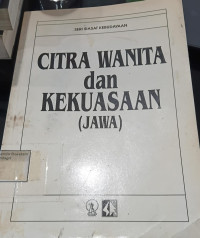 Image of Citra wanita dan kesuksesan (Jawa): seri siasat kebudayaan