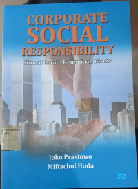 Image of Corporate social responsibility: kunci meraih kemuliaan bisnis
