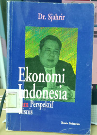 Image of Ekonomi Indonesia dalam perspektif bisnis