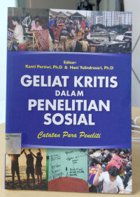 Image of Geliat Kritis dalam Penelitian Sosial: Catatan Para Peneliti