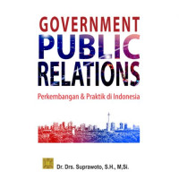 Image of Government Public Relations: Perkembangan & Praktik di Indonesia