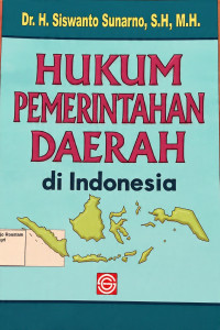 Image of Hukum pemerintahan daerah di Indonesia