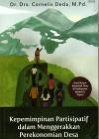 Image of Kepemimpinan Partisipatif dalam Menggerakkan Perekonomian Desa
