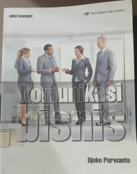 Image of Komunikasi bisnis : edisi keempat