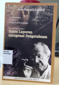 Image of Kondisi Postmodern: Suatu Laporan Mengenai Pengetahuan