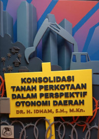 Image of Konsolidasi tanah perkotaan dalam perspektif otonomi daerah