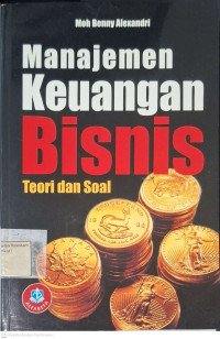 Image of Manajemen keuangan bisnis: teori dan soal
