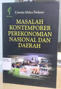 Image of Masalah kontemporer perekonomian nasional dan daerah
