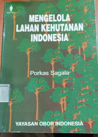 Image of Mengelola lahan kehutanan Indonesia
