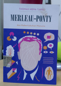 Image of Merleau-Ponty dan Kebertubuhan Manusia