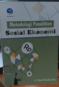 Image of Metodologi penelitian sosial ekonomi