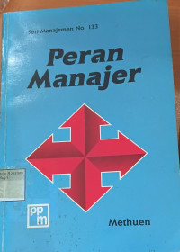 Image of Peran manajer : Bagaimana menjadi manajer yang sukses