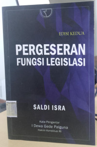 Image of Pergeseran fungsi legislasi