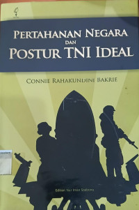Image of Pertahanan negara dan postur TNI ideal