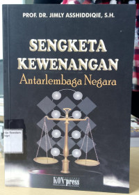 Image of Sengketa Kewenangan : Antarlembaga Negara