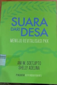 Image of Suara dari desa: menuju revitalisasi PKK