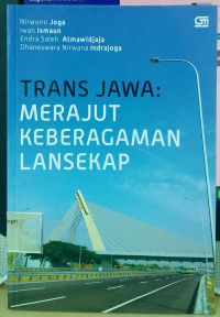 Image of Trans Jawa: merajut keberagaman lansekap